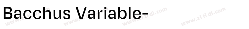 Bacchus Variable字体转换
